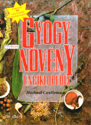 Michael Castleman - Gygynvny enciklopdia - ALAPVET TMUTAT A TERMSZET GYGYSZEREIHEZ