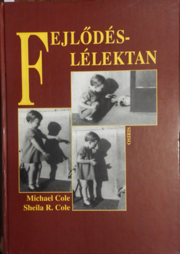 Michael Cole; Sheila R. Cole - Fejldsllektan