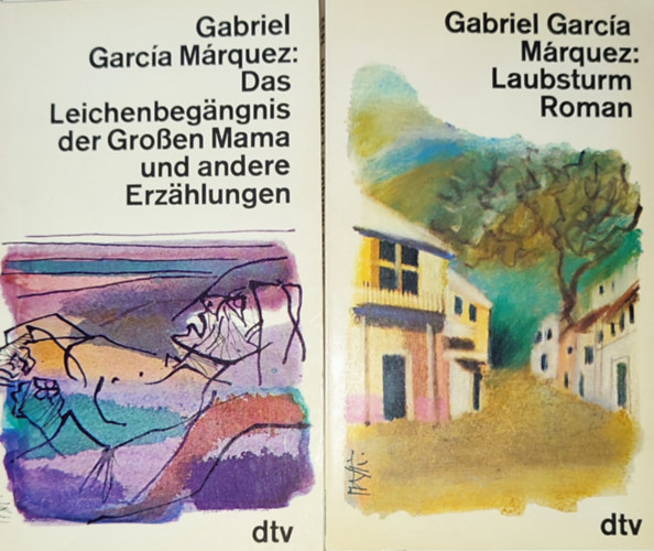Gabriel Garc�a M�rquez - 2db n�met nyelv� Gabriel Garc�a M�rquez reg�ny - Laubsturm Roman, Das Leichenbegaengnis der Grossen Mama und andere Erzaehlungen