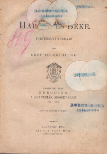 A. Tolsztoj - H�bor� �s b�ke ( Csak a III. k�tete )