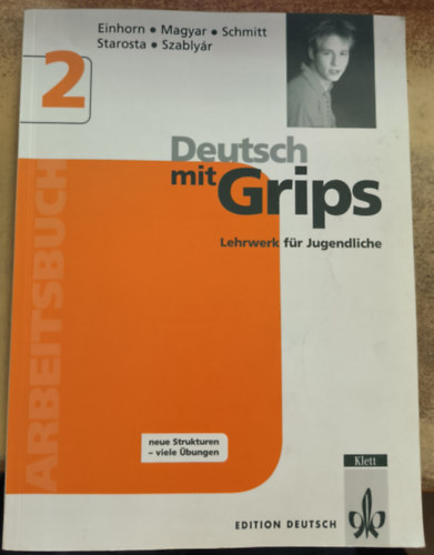 Wolfgang Schmitt Szablyr Anna - Deutsch mit Grips 2 - Arbeitsbuch