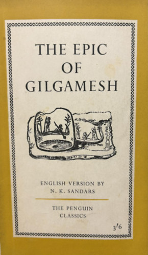 N.K.  Sandars (english version) - The Epic of Gilgamesh