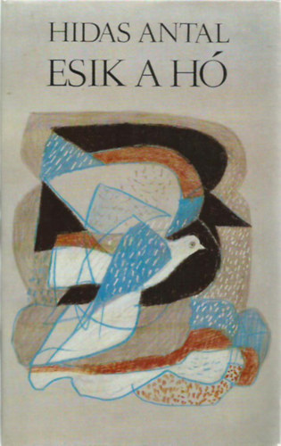 Hidas Antal - Esik a h�