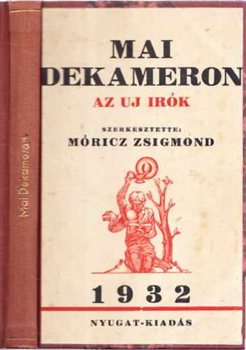 Móricz Zsigmond - Mai dekameron - Az uj irók (1932)