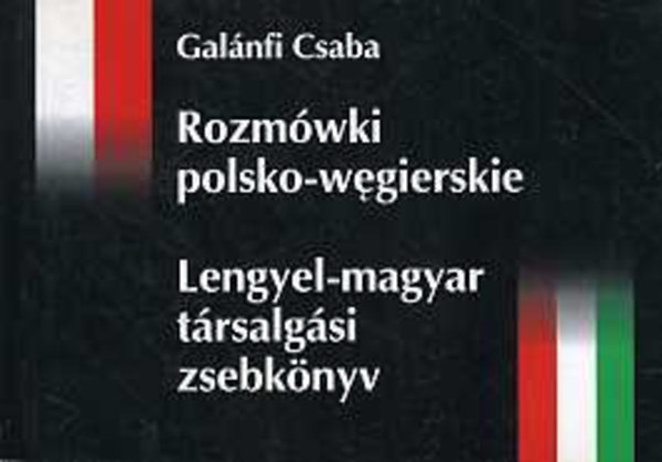 Galnfi Csaba - Lengyel-magyar trsalgsi zsebknyv