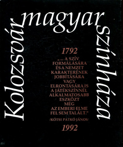 K�ntor Lajos  (szerkeszt�) - Kolozsv�r magyar sz�nh�za