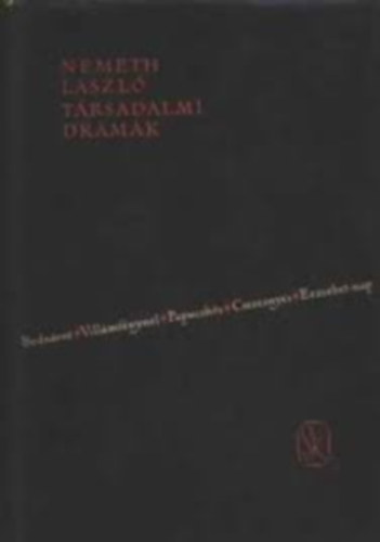 Nmeth Lszl - Trsadalmi drmk I-II.