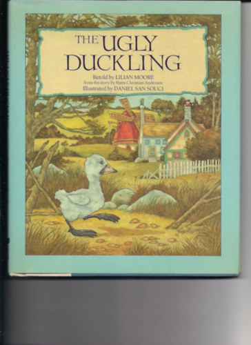 Hans Cristian Andersen - The Ugly Duckling (Classic Fairy Tales)