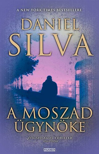 Daniel Silva - A Moszad ügynöke