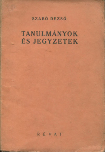 Szab Dezs - Tanulmnyok s jegyzetek (Szab Dezs mvei)