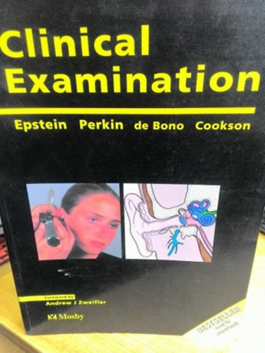 G. David Perkin, David P. de Bono, John Cookson, Andrew J. Zweifler Owen Epstein - Clinical examination - Klinikai vizsg�lat