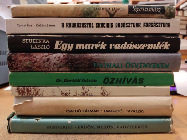 Szalay Istvn, Csath Klmn, Plfalvi Nndor, Studinka Lszl, Tomai va- Zoltn Jnos, Dr. Bertti Istvn, Szederjei kos-Szederji kosn Jmbor Jnos - 8 db vadsztrtnetek: A Kaukzustl Skciig vadsztunk, horgsztunk + Egy mark vadszemlk + Erdn, mezn, vadvizeken + Hajnali svnyeken + Magasles a Kkes alatt + zhvs + Szarvasnsz + Tavasztl tavaszig