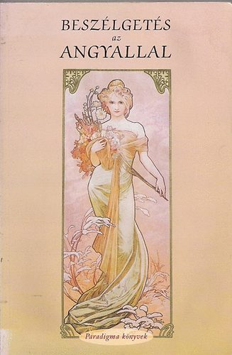 Paradigma - Besz�lget�s az angyallal