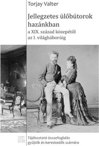 Torjay Valter - Jellegzetes �l�b�torok haz�nkban a XIX. sz�zad k�zep�t�l az I. vil�gh�bor�ig