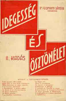 Dr. Feldmann Sndor - Idegessg s sztnlet