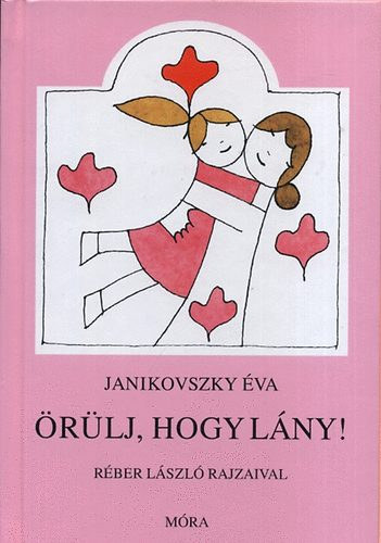 Janikovszky va - rlj,hogy lny!