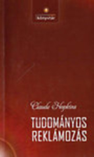 Claude Hopkins - Tudomnyos reklmozs