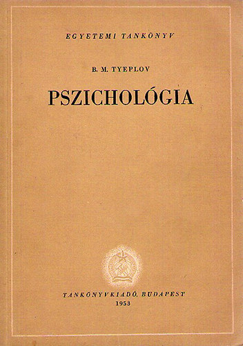 Tyeplov - Pszichol�gia