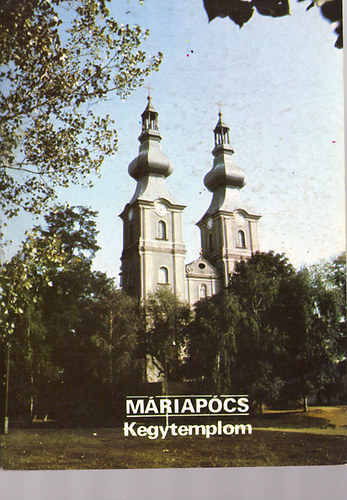 Mriapcs - Kegytemplom
