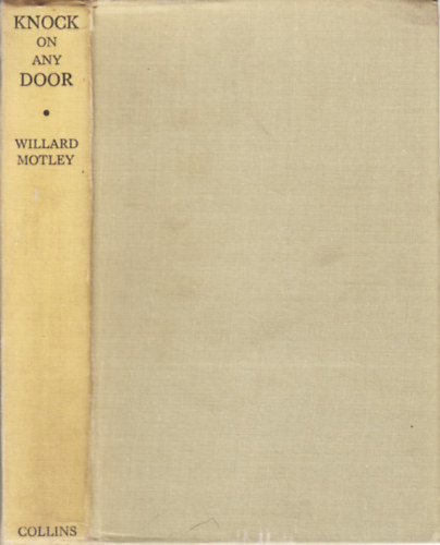 Willard Motley - Knock on Any Door