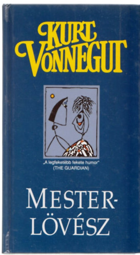 Kurt Vonnegut - Mesterlvsz