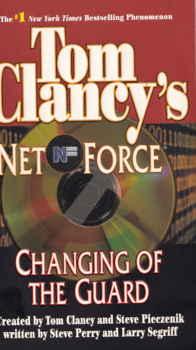 Tom Clancy - NETFORCE BOOK 8: CHANGING OF THE GUARD
