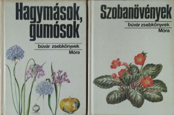 2 db bvr zsebknyv: Szobanvnyek + Hagymsok, gumsok