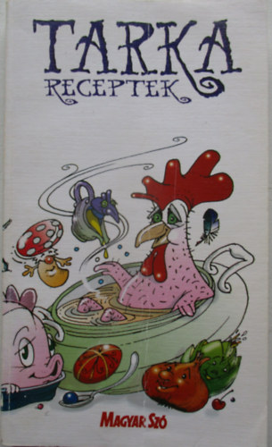 Erd�si Loc Val�ria - Tarka receptek