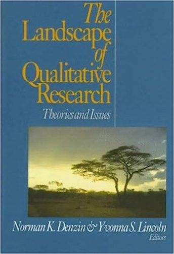 Norman K. Denzin - The Landscape of Qualitative Research: Theories and Issues (A kvalitatv kutats tja: elmletek s krdsek)