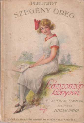 Zénaide Fleuriot - Szegény öreg