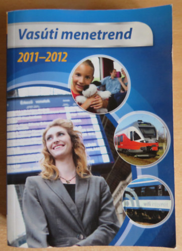 Vas�ti menetrend 2011-2012 - K�zforgalm� menetrend