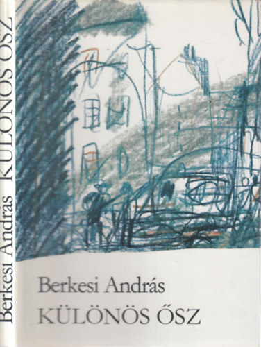 Berkesi Andr�s - K�l�n�s �sz (dedik�lt)