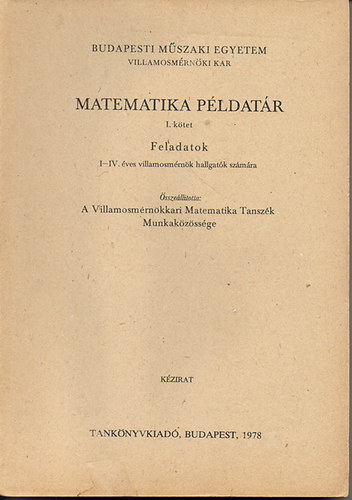 Matematikai pldatr I.- Feladatok - BME VMK - I-IV. ves hallgatk szmra