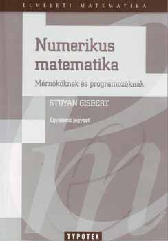 Stoyan Gisbert - Numerikus matematika