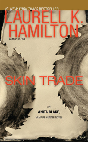 Laurell K. Hamilton - Skin Trade