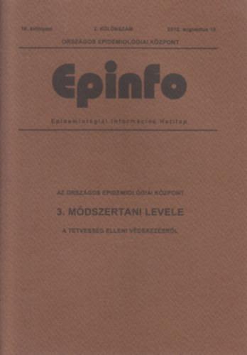 Az Orsz�gos Epidemiol�giai K�zpont 3. m�dszertani levele (A tetvess�g elleni v�dekez�sr�l)- Epinfo 2012/2. k�l�nsz�m
