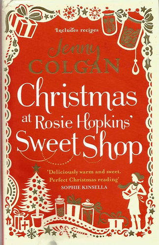 Jenny Colgan - Christmas at Rosie Hopkins' Sweet Shop
