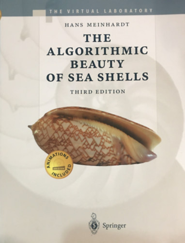 Hans Meinhardt - The Algorithmic Beauty of Sea Shells - Third Edition