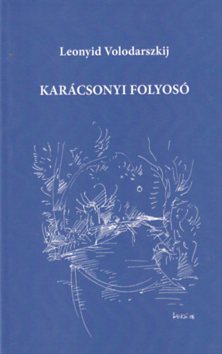 Leonyid Volodarszkij - Karcsonyi folyos