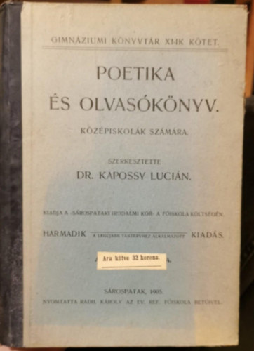 Kapossy Lucin - Poetika s olvasknyv kzpiskolk szmra