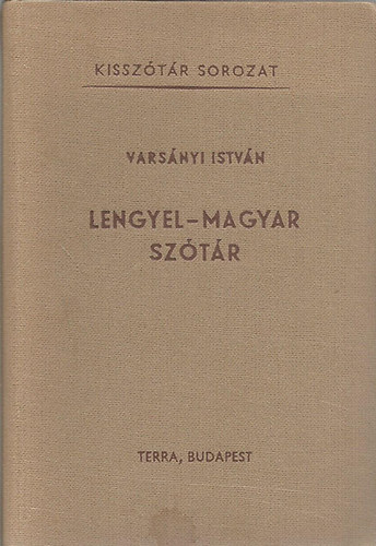 Varsnyi Istvn - Lengyel-magyar sztr