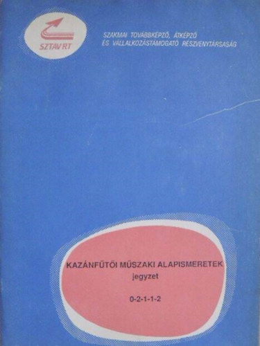 Kaz�nf�t�i m�szaki alapismeretek jegyzet 0-2-1-1-2
