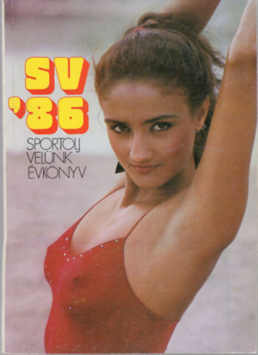 Szamay Gyrgy - Sportolj Velnk vknyve '86