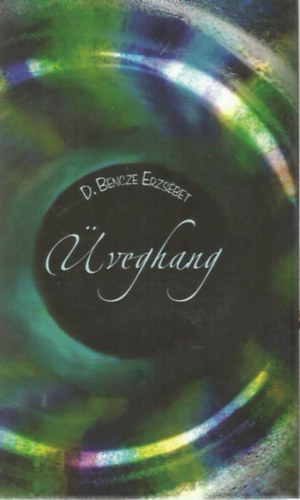 D. Bencze Erzs�bet - �veghang