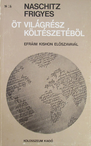 Naschitz Frigyes  (ford.) - �t vil�gr�sz k�lt�szet�b�l