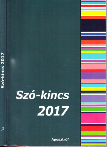 Sz-kincs 2017 (Versek, novellk, elbeszlsek)