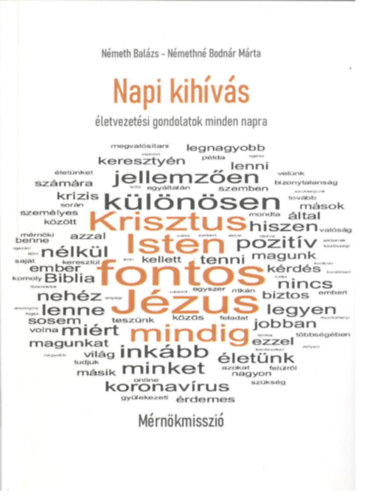 N�methn� Bodn�r M�rta N�meth Bal�zs - Napi kih�v�s - �letvezet�si gondolatok minden napra