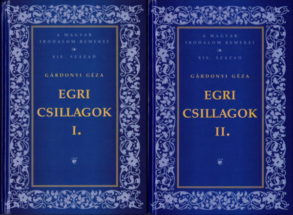 Grdonyi Gza - Egri csillagok I-II.