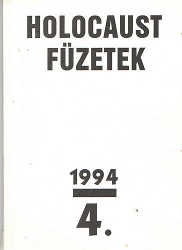 Holocaust f�zetek 1994 / 4.