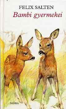 Felix Salten - Bambi gyermekei